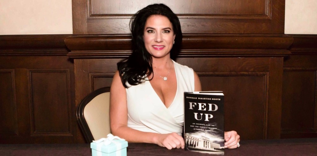 Danielle DiMartino Booth, author of <em>Fed Up</em>, says the Federal Reserve was created in an entirely different America and needs an overhaul, with an elimination of its bureaucratic largess. (DMB)